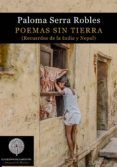 poemas sin tierra recuerdos de la india y nepal