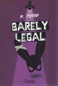 barely legal