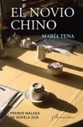 el novio chino premio malaga de novela 2016