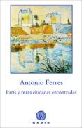 paris y otras ciudades encontradas