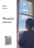 mosquita muerta