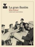 la gran ilusion