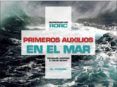 primeros auxilios en el mar (6ª ed.)