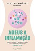 adeus a inflamacao