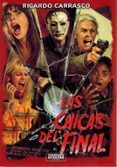 las chicas del final