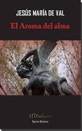 El Aroma del alma
