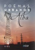 poemas urbanos del alba