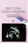 pruebas de screening gestacional de cromosomopatias