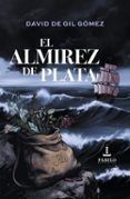 el almirez de plata
