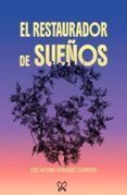 el restaurador de suenos