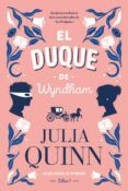 el duque de wyndham (los dos duques de wyndham. libro 1)