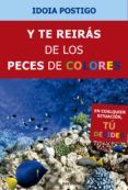 Y te reirás de los peces de colores