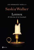 los hermanos taskill 2: lennox. el libertino de lass lowlands