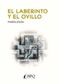 el laberinto y el ovillo