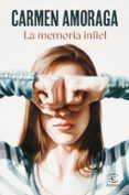 la memoria infiel