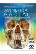 manejo de la asimetría facial principios y prácticas actuales