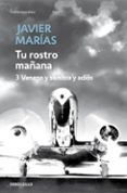 tu rostro manana 3 veneno y sombra y adios