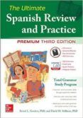 The Ultimate Spanish Review And Practice (3rd Ed)