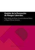 gestion de la prevencion de riesgos laborales