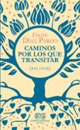caminos por los que transitar