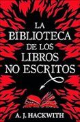 la biblioteca de los libros no escritos