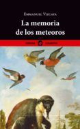 la memoria de los meteoros