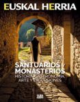 santuarios y monasterios. historia gastronomia arte y excursion es