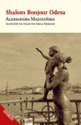 Shalom Bonjour Odesa