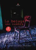 la beluga sin nombre
