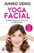 yoga facial el metodo up para un rostro joven  a cualquier edad