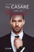 Me Casaré Con El Magnate