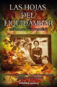 las hojas del liquidambar