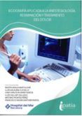 ecografia aplicada a la anestesiologia reanimacion y terapeutica del d