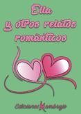 ella y otros relatos romanticos