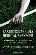 la centrocampista murio al amanecer