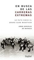 en busca de las carreras extremas la ruta hacia el grand slam ma rath