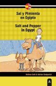 sal y pimienta en egipto  salt and pepper in egypt