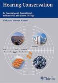 hearing conservation in occupational recreational educational and hom