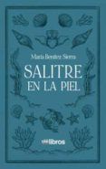 Salitre en la piel