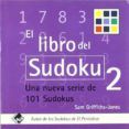 el libro del sudoku 2 nueva serie de 101 sudokus