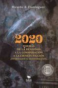 2020 poemas de la realidad a la conspiracion a la ciencia ficcion in