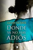 donde ya no hay adios