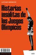 historias insolitas de los juegos olimpicos