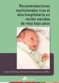 recomendaciones nutricionales tras el alta hospitalaria en recien nacidos de muy bajo peso