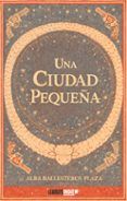 una ciudad pequena