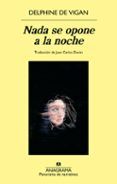 nada se opone a la noche
