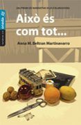 aixo es com tot