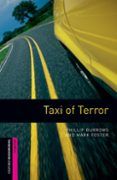 taxi of terror obstart oxford bookworms starters