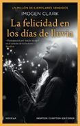 la felicidad en los dias de lluvia