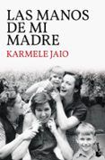 las manos de mi madre